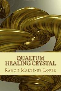 Qualtum healing crystal