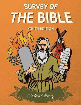 Melissa Beaty, Sandy Gilbert - Survey of the Bible: Youth Edition, Häftad. Tillgänglighet: Lägg i varukorg