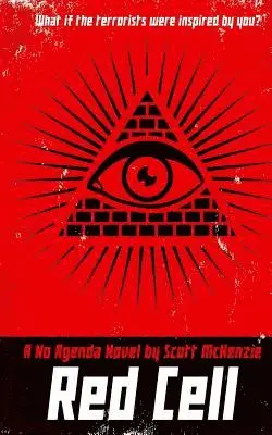 Scott McKenzie - Red Cell (A No Agenda Novel), Häftad. Tillgänglighet: Lägg i varukorg