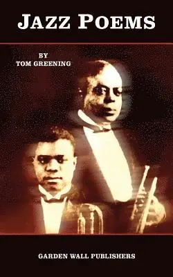 Ken Rubin, Tom Greening - Jazz Poems, Häftad. Tillgänglighet: Lägg i varukorg