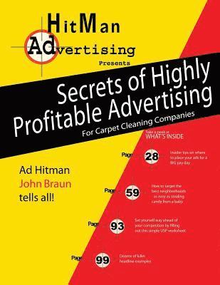 John Braun - Secrets of Highly Profitable Advertising for Carpet Cleaning Companies, Häftad. Tillgänglighet: Lägg i varukorg