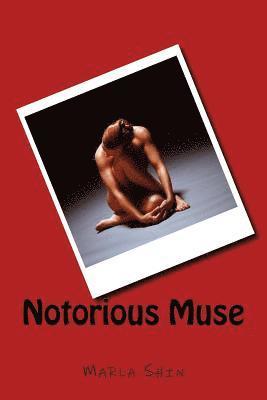 Marla Shin - Notorious Muse, Häftad. Tillgänglighet: Lägg i varukorg