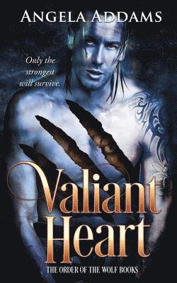 Angela Addams - Valiant Heart, Häftad. Tillgänglighet: Lägg i varukorg