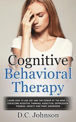 D C Johnson - Cognitive Behavioral Therapy, Häftad. Tillgänglighet: Lägg i varukorg