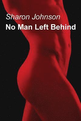 Sharon Johnson - No Man Left Behind, Häftad. Tillgänglighet: Lägg i varukorg