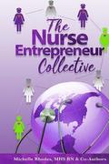 The Nurse Entrepreneur Collective