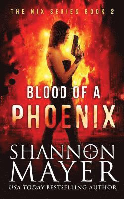 Shannon Mayer - Blood of a Phoenix, Häftad. Tillgänglighet: Lägg i varukorg
