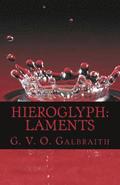 hieroglyph: laments