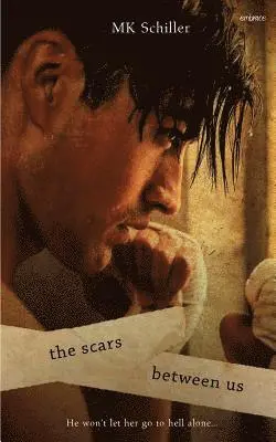 Mk Schiller - The Scars Between Us, Häftad. Tillgänglighet: Lägg i varukorg