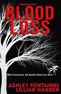 Lillian Hansen, Ashley Fontainne - Blood Loss, Häftad. Tillgänglighet: Lägg i varukorg