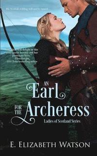 An Earl for the Archeress