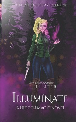 L L Hunter, Rogena Mitchell Jones - Illuminate, Häftad. Tillgänglighet: Lägg i varukorg