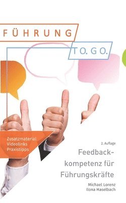 Ilona Haselbach, Michael Lorenz - Feedbackkompetenz für Führungskräfte, Häftad