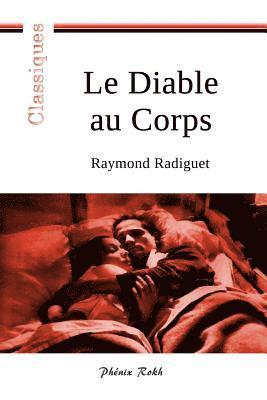 Bernard Bollarse, Raymond Radiguet - Le Diable au Corps, Häftad. Tillgänglighet: Lägg i varukorg