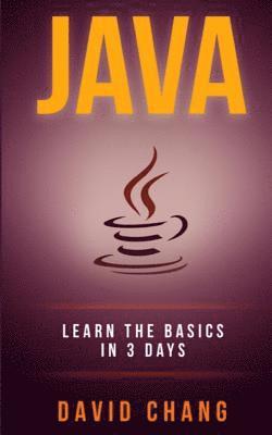David Chang - java: Learn Java in 3 Days!, Häftad