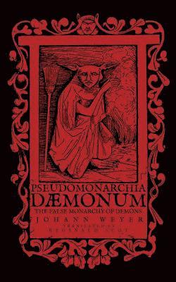 Johann Weyer - Pseudomonarchia Daemonum: The False Monarchy of Demons, Häftad. Tillgänglighet: Lägg i varukorg