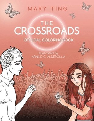 Mary Ting - Crossroads Official Coloring Book, Häftad