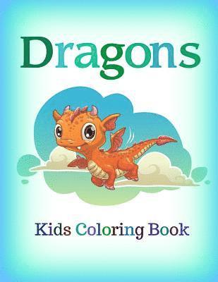 Creative Kids - Dragons: Kids Coloring Book, Häftad. Tillgänglighet: Lägg i varukorg