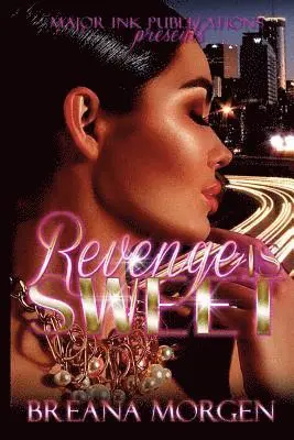 Breana Morgen - Revenge Is Sweet, Häftad. Tillgänglighet: Lägg i varukorg