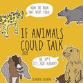 If Animals Could Talk 2020 Wall Calendar