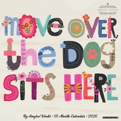 Every Home Needs a Dog (Mhs) 12 X 12 Wall Calendar, Övrigt