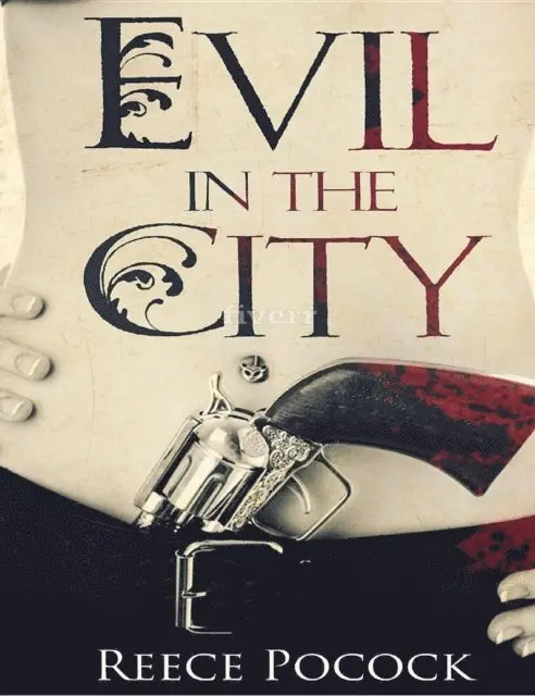 Reece Pocock - Evil in the City, E-bok. Tillgänglighet: Lägg i varukorg