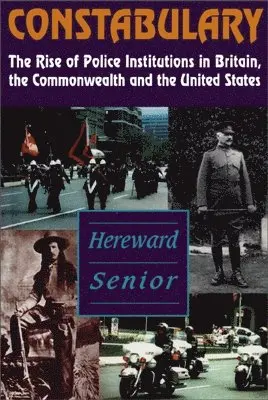 Hereward Senior - Constabulary, Häftad. Tillgänglighet: Tillfälligt slut