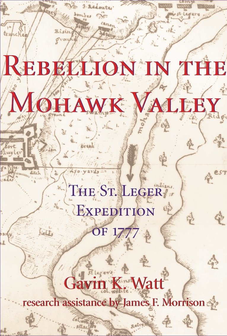 Gavin K. Watt - Rebellion in the Mohawk Valley, Häftad. Tillgänglighet: Lägg i varukorg