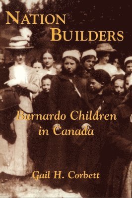 Gail H. Corbett - Nation Builders, Häftad