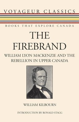 William Kilbourn - The Firebrand, Häftad