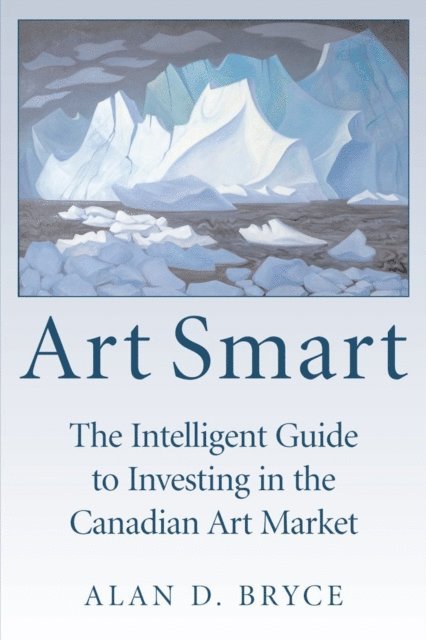Alan D. Bryce - Art Smart, E-bok