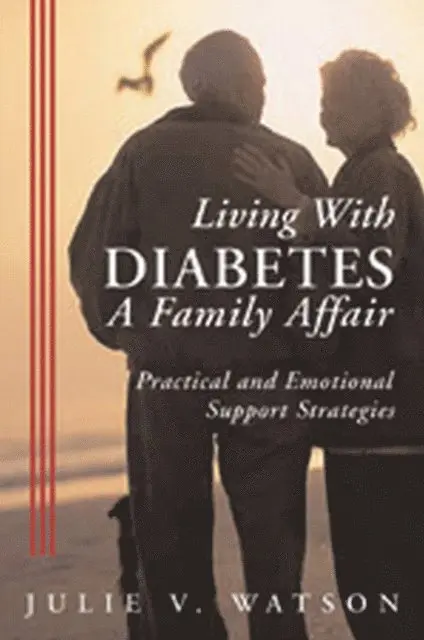 Julie V. Watson - Living with Diabetes: A Family Affair, E-bok. Tillgänglighet: Lägg i varukorg