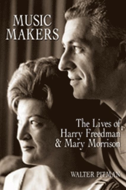 Walter Pitman - Music Makers, E-bok