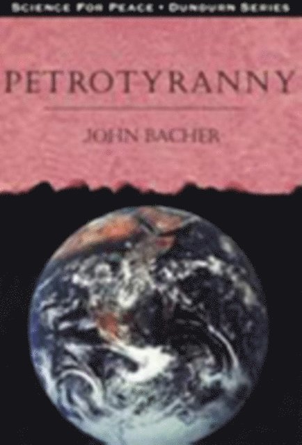 John Bacher - Petrotyranny, E-bok