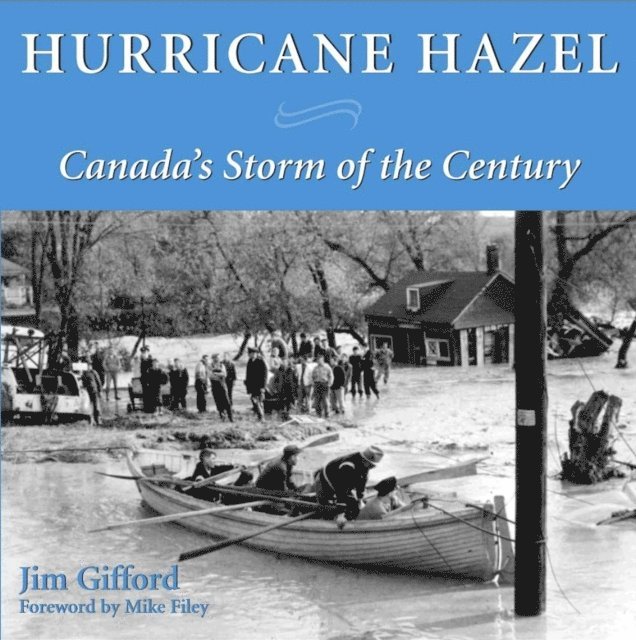 James Gifford - Hurricane Hazel, E-bok
