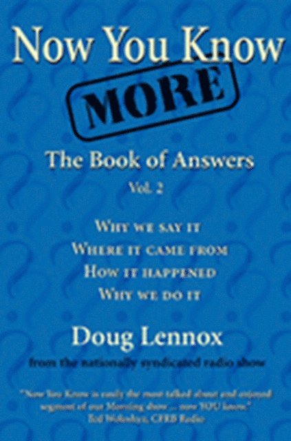 Doug Lennox - Now You Know More, E-bok