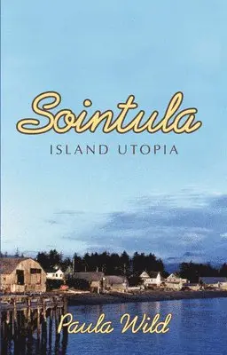 Paula Wild - Sointula, Häftad. Tillgänglighet: Tillfälligt slut