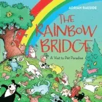 Adrian Raeside - Rainbow Bridge, Häftad. Tillgänglighet: Lägg i varukorg