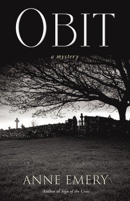Anne Emery - Obit, Häftad