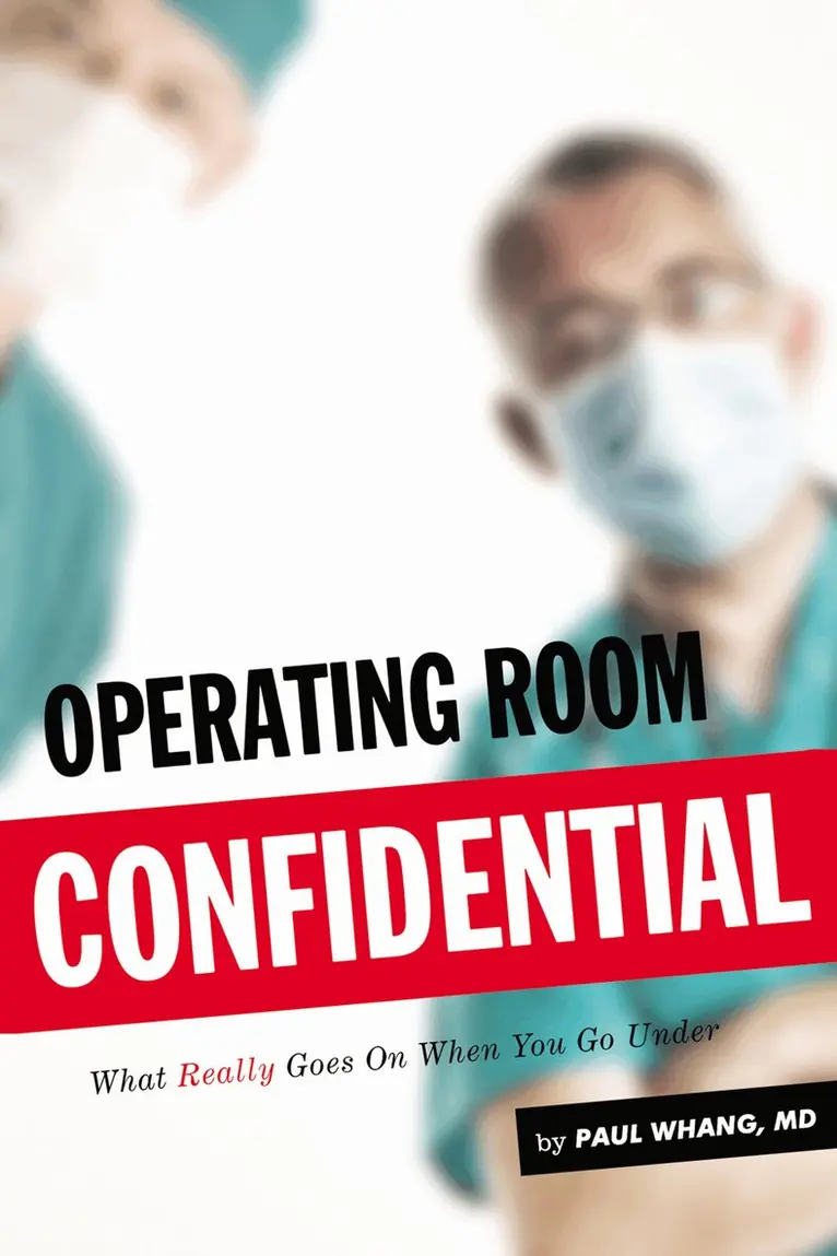 Paul Whang - Operating Room Confidential, Häftad. Tillgänglighet: Lägg i varukorg