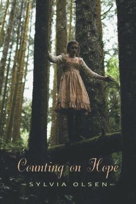 Sylvia Olsen - Counting on Hope, Häftad. Tillgänglighet: Lägg i varukorg