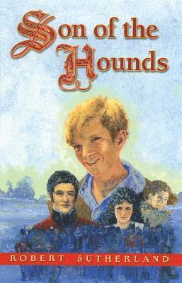 Robert Sutherland - Son of the Hounds, Häftad