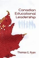 Thomas G. Ryan - Canadian Educational Leadership, Häftad