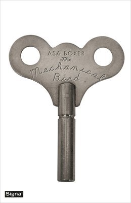 Asa Boxer - Mechanical Bird, Häftad
