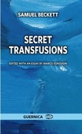 Secret Transfusions
