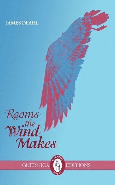 James Deahl - Rooms The Wind Makes, E-bok