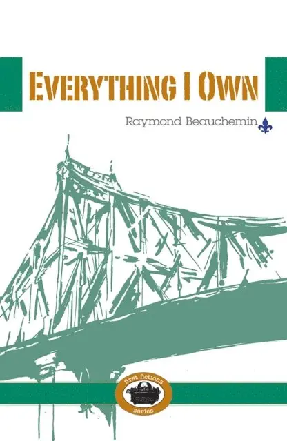 Raymond Beauchemin - Everything I Own, E-bok. Tillgänglighet: Lägg i varukorg