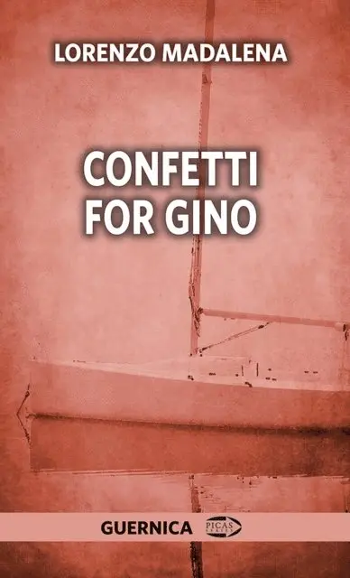 Lorenzo Madalena - Confetti for Gino, E-bok. Tillgänglighet: Lägg i varukorg