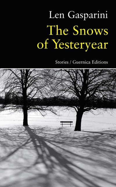 Len Gasparini - Snows of Yesteryear, E-bok