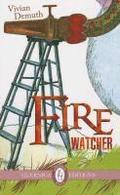 Fire Watcher